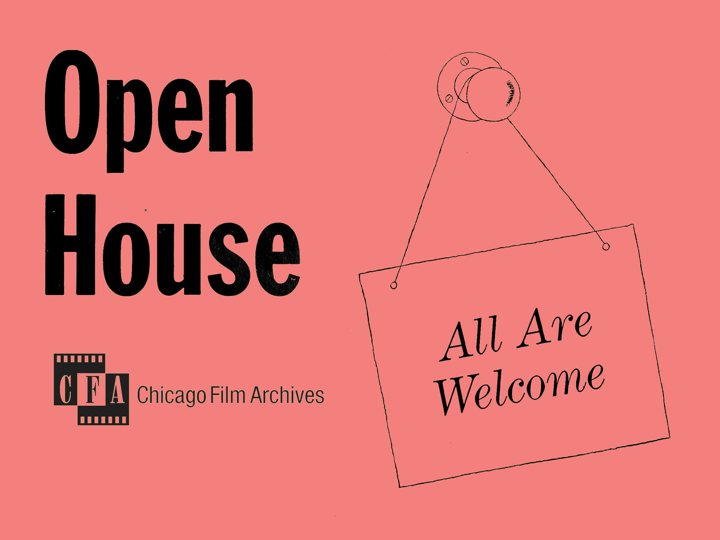 Chicago Film Archives Open House - All Are Welcome